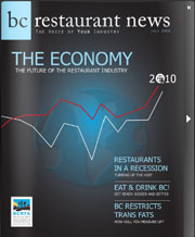 As of this July, the bi-monthly <i>BC Restaurant News</i> has moved to an online-only format.