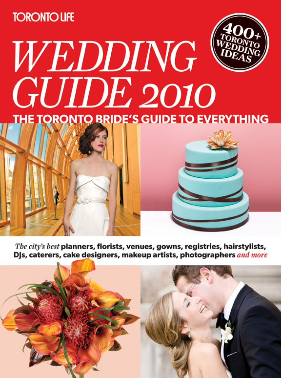 Premier issue of the Toronto Life Wedding Guide