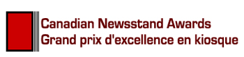 The early bird deadline for the 2010 Canadian Newsstand Awards is June 18